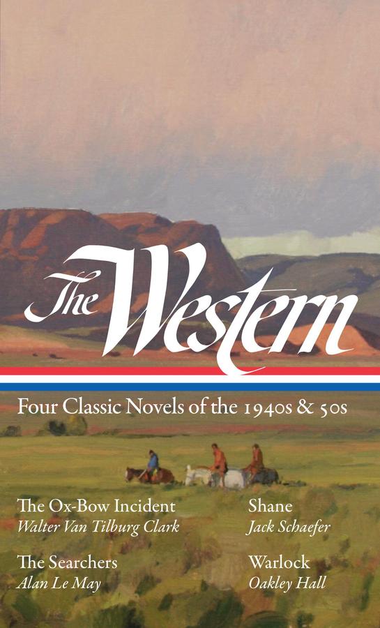 The Western: Four Classic Novels of the 1940s & 50s (LOA #331)-Fiction: Adventure / action / war-買書書 BuyBookBook