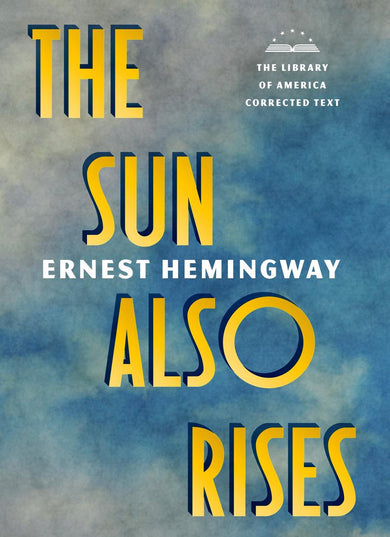 The Sun Also Rises: The Library of America Corrected Text [Deckle Edge Paper]-Fiction: general and literary-買書書 BuyBookBook