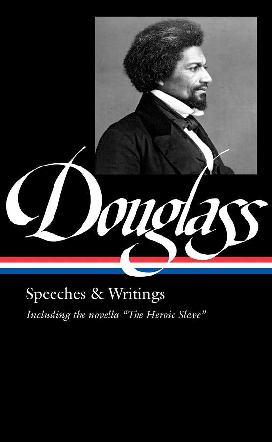 Frederick Douglass: Speeches & Writings (LOA #358)-History and Archaeology-買書書 BuyBookBook