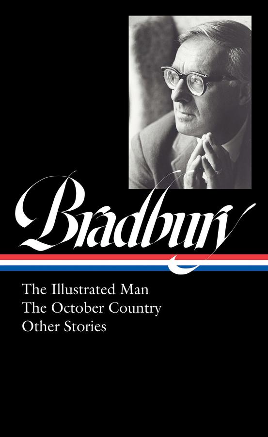 Ray Bradbury: The Illustrated Man, The October Country & Other Stories (LOA #360)-Fiction: Fantasy-買書書 BuyBookBook
