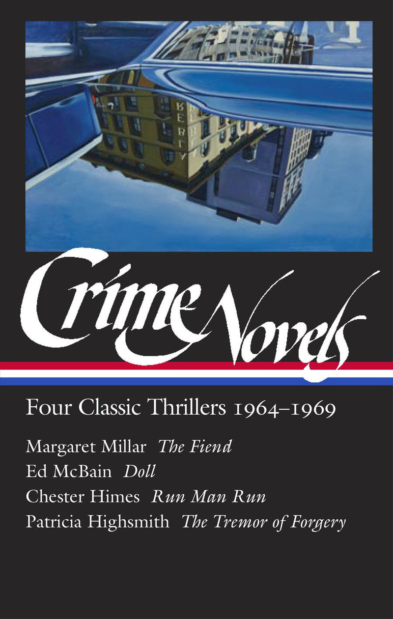 Crime Novels: Four Classic Thrillers 1964-1969 (LOA