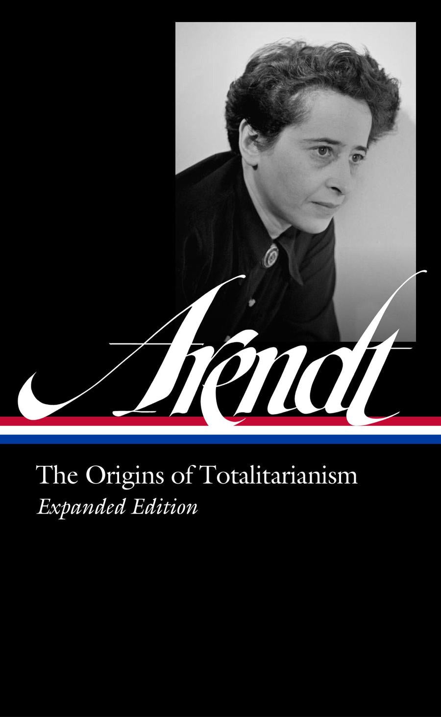 Hannah Arendt: The Origins of Totalitarianism Expanded Edition (LOA #389)-Politics and government-買書書 BuyBookBook