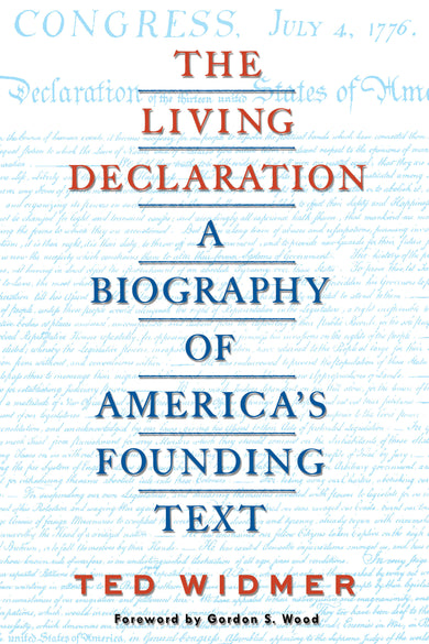 The Living Declaration: A Biography of America's Founding Text-History and Archaeology-買書書 BuyBookBook