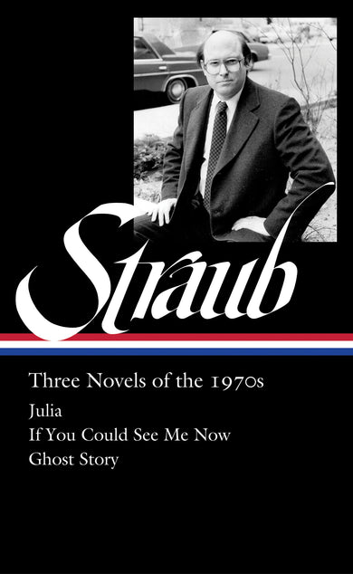 Peter Straub: Three Novels of the 1970s (LOA