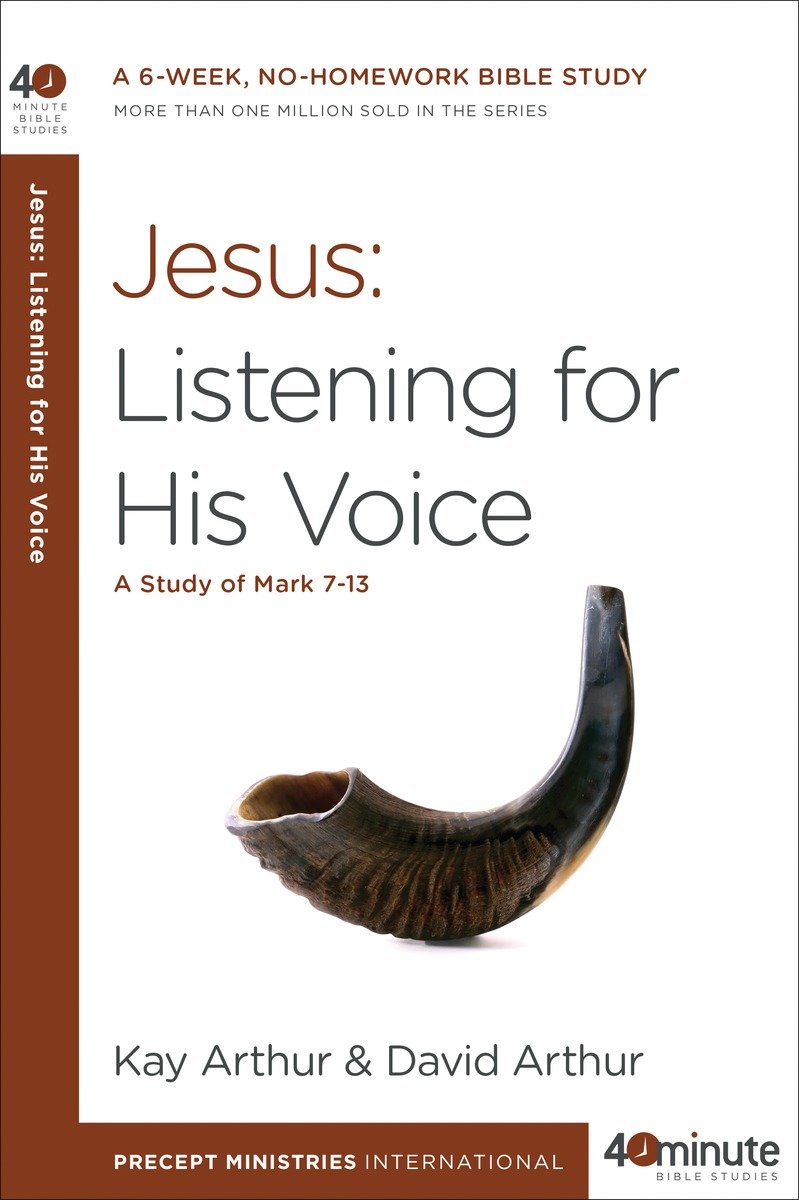 Jesus: Listening for His Voice