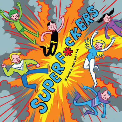 Cover of SuperF*ckers (SuperF*ckers 1) (ISBN 9781603090520)