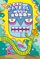 Glork Patrol (Book 3): Glork Patrol and the Magic Robot-Graphic novel / Comic book / Manga: genres-買書書 BuyBookBook