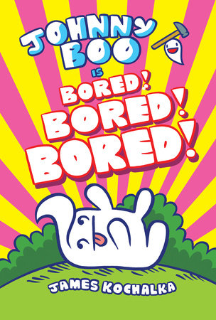 Cover of Johnny Boo (Book 14): Is Bored! Bored! Bored! (ISBN 9781603095334)