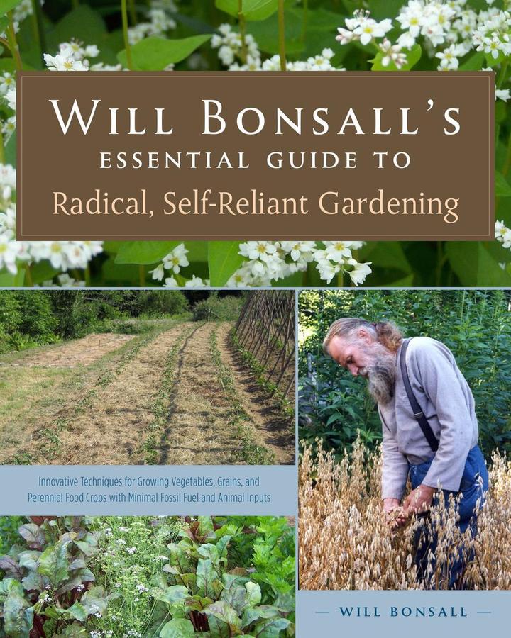 Will Bonsall's Essential Guide to Radical, Self-Reliant Gardening-Lifestyle and Leisure-買書書 BuyBookBook
