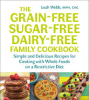 The Grain-Free, Sugar-Free, Dairy-Free Family Cookbook-Cookery / food and drink / food writing-買書書 BuyBookBook