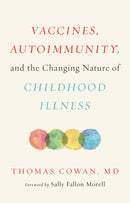 Vaccines, Autoimmunity, and the Changing Nature of Childhood Illness-Family and health-買書書 BuyBookBook