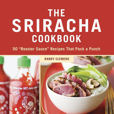 The Sriracha Cookbook-Cookery / food and drink / food writing-買書書 BuyBookBook