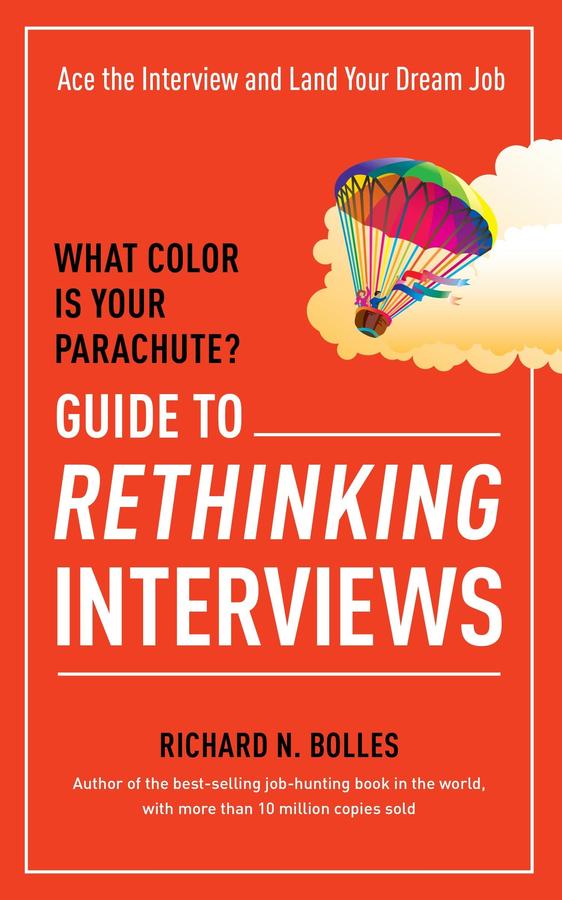 What Color Is Your Parachute? Guide to Rethinking Interviews-Self-help/ personal development/ practical advice-買書書 BuyBookBook