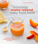 The Amazing Make-Ahead Baby Food Book-Cookery / food and drink / food writing-買書書 BuyBookBook