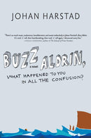 Buzz Aldrin, What Happened to You in All the Confusion?-Fiction: general and literary-買書書 BuyBookBook
