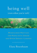 Being Well (Even When You're Sick)-Mind/ body/ spirit-買書書 BuyBookBook