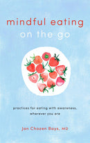 Mindful Eating on the Go-Mind/ body/ spirit-買書書 BuyBookBook