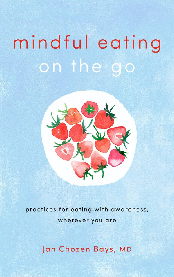 Mindful Eating on the Go-Mind/ body/ spirit-買書書 BuyBookBook