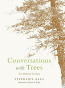 Conversations with Trees-Earth Sciences/ Geography/ Environment/ Planning-買書書 BuyBookBook