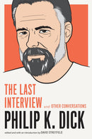 Philip K. Dick: The Last Interview-Biography and memoirs-買書書 BuyBookBook
