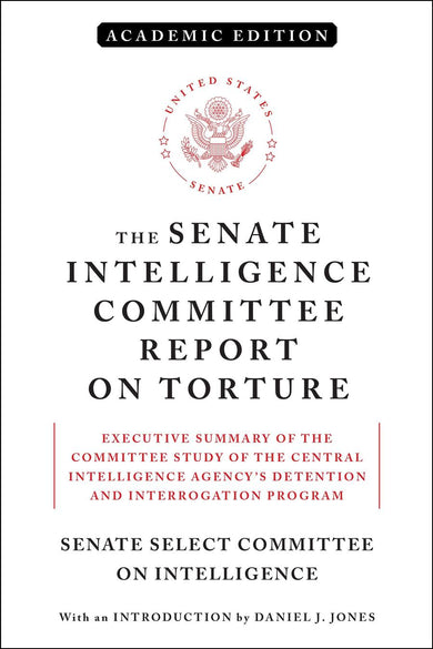 The Senate Intelligence Committee Report on Torture (Academic Edition)-Politics and government-買書書 BuyBookBook