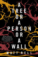A Tree or a Person or a Wall: Stories-Fiction: Short stories and other special features-買書書 BuyBookBook