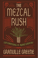 The Mezcal Rush-Cookery / food and drink / food writing-買書書 BuyBookBook