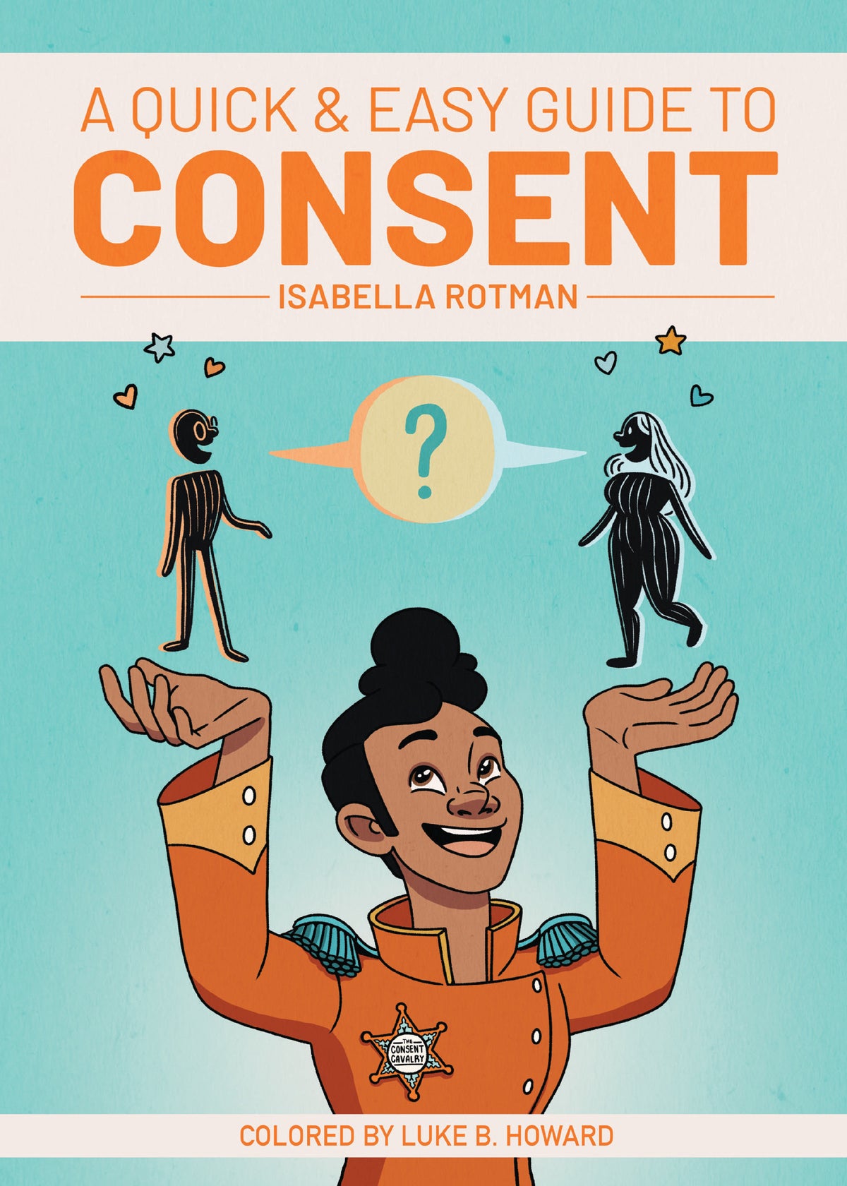 A Quick & Easy Guide to Consent cover (ISBN 9781620107942)