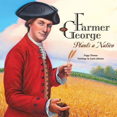 Farmer George Plants a Nation-Children’s / Teenage general interest: Biography and autobiography-買書書 BuyBookBook