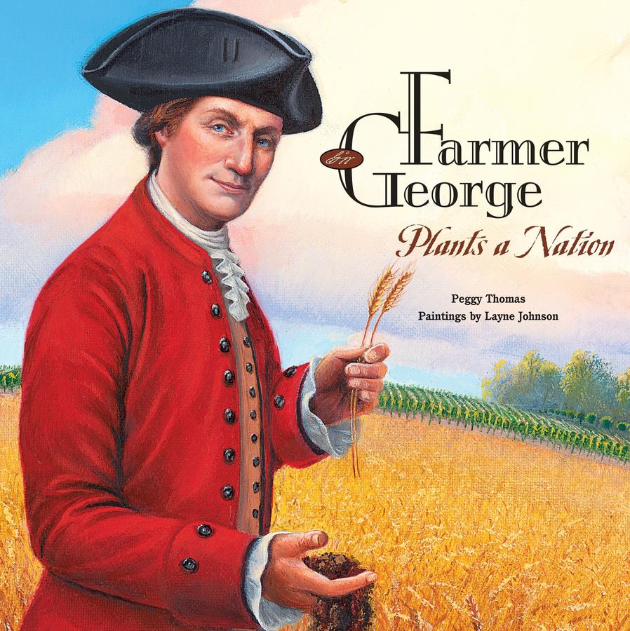 Farmer George Plants a Nation-Children’s / Teenage general interest: Biography and autobiography-買書書 BuyBookBook