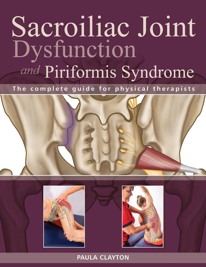 Sacroiliac Joint Dysfunction and Piriformis Syndrome-Mind/ body/ spirit-買書書 BuyBookBook