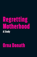 Regretting Motherhood-Society/ culture/ social sciences-買書書 BuyBookBook