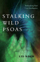 Stalking Wild Psoas-Mind/ body/ spirit-買書書 BuyBookBook