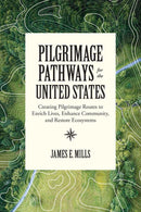 Pilgrimage Pathways for the United States-Earth Sciences/ Geography/ Environment/ Planning-買書書 BuyBookBook