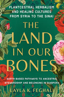 The Land in Our Bones-Mind/ body/ spirit-買書書 BuyBookBook