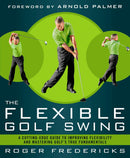 The Flexible Golf Swing-Sports and Active outdoor recreation-買書書 BuyBookBook