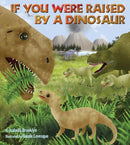 If You Were Raised by a Dinosaur-Children’s / Teenage general interest: Nature and animals-買書書 BuyBookBook