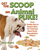 Get the Scoop on Animal Puke!-Children’s / Teenage general interest: Nature and animals-買書書 BuyBookBook