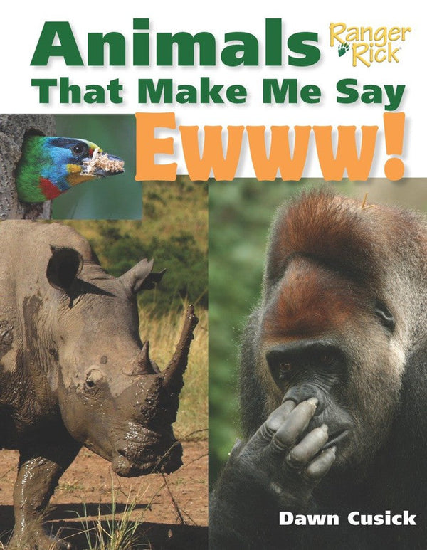 Animals That Make Me Say Ewww! (National Wildlife Federation)-Children’s / Teenage general interest: Nature and animals-買書書 BuyBookBook