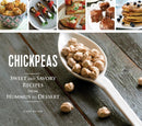 Chickpeas: Sweet and Savory Recipes from Hummus to Dessert-Cookery / food and drink / food writing-買書書 BuyBookBook
