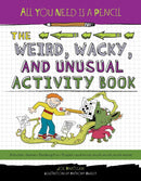 All You Need Is a Pencil: The Weird, Wacky, and Unusual Activity Book-Children’s / Teenage general interest: Hobbies/ quizzes/ toys and games-買書書 BuyBookBook