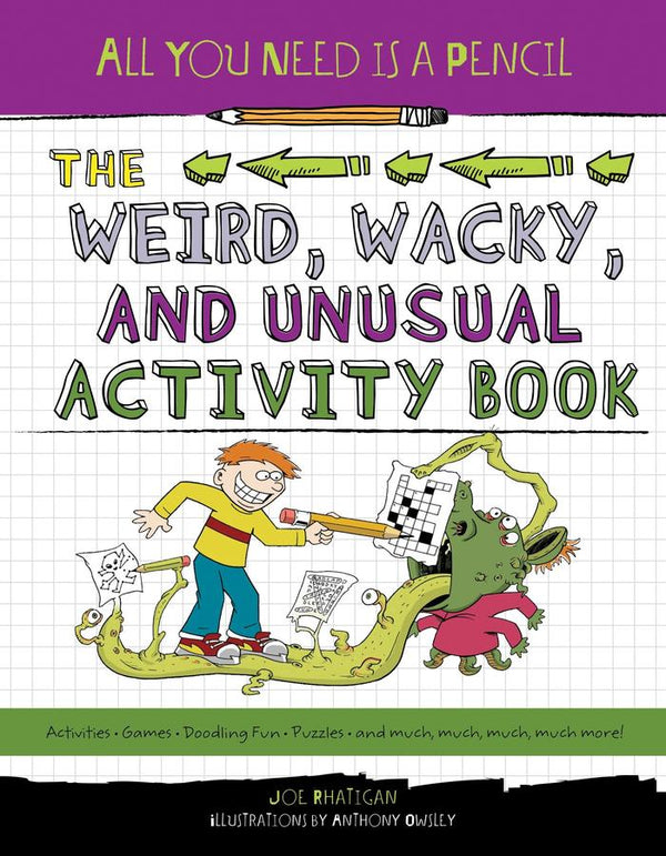 All You Need Is a Pencil: The Weird, Wacky, and Unusual Activity Book-Children’s / Teenage general interest: Hobbies/ quizzes/ toys and games-買書書 BuyBookBook