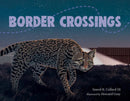 Border Crossings-Children’s / Teenage general interest: Nature and animals-買書書 BuyBookBook