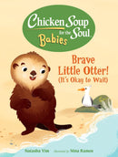 Chicken Soup for the Soul BABIES: Brave Little Otter! (Its Okay to Wait)-Children’s / Teenage fiction: General and modern fiction-買書書 BuyBookBook