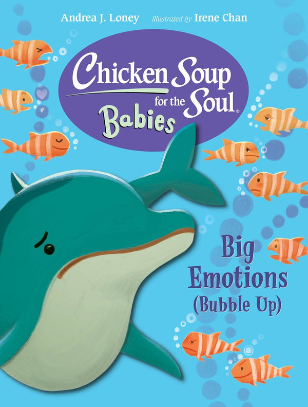 Chicken Soup for the Soul BABIES: Big Emotions (Bubble Up)-Children’s / Teenage fiction: General and modern fiction-買書書 BuyBookBook