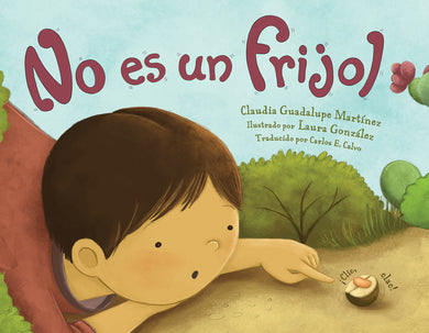 No es un frijol (Spanish Edition) cover (ISBN 9781623544829)