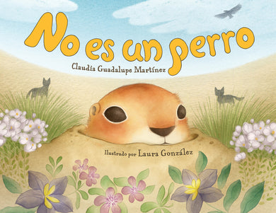 No es un perro (Spanish Edition) cover (ISBN 9781623544928)