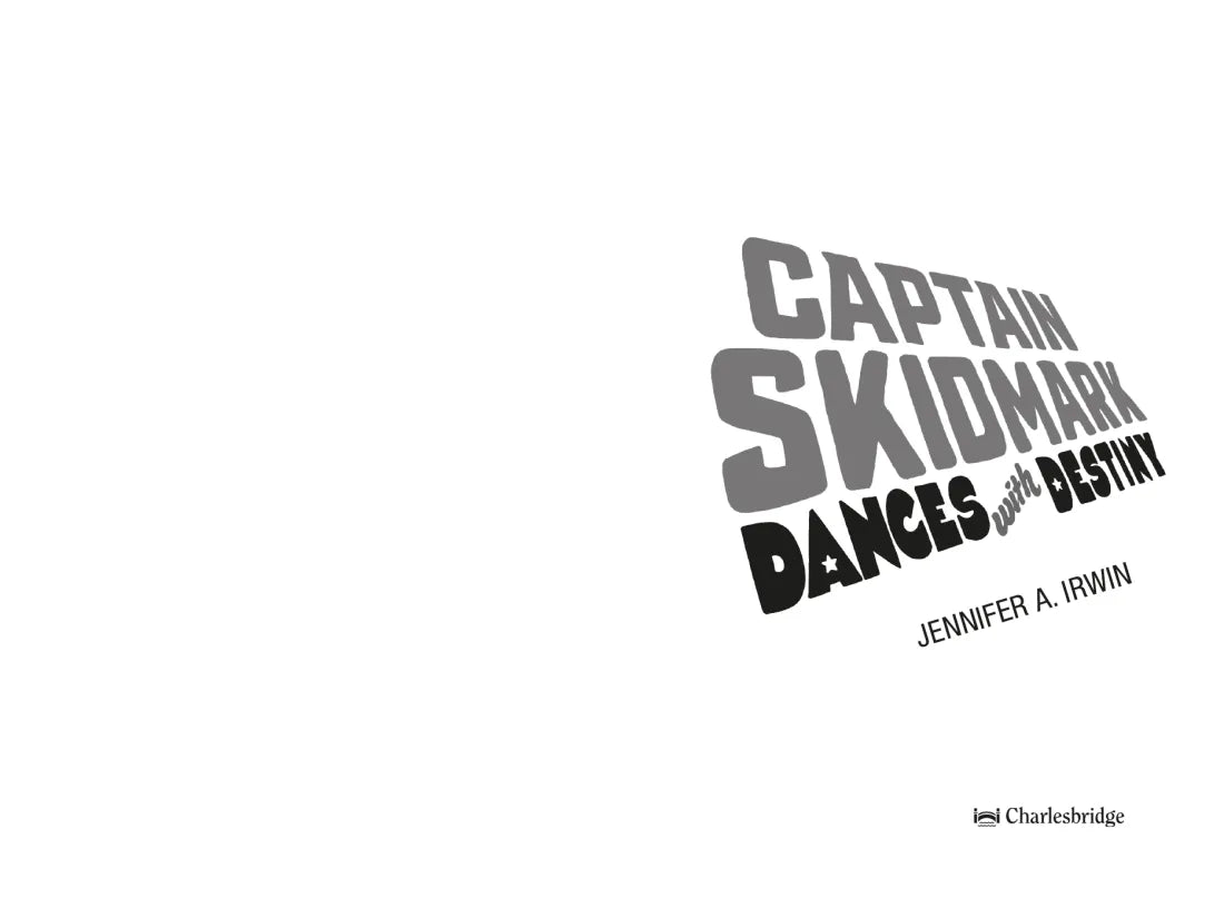 Captain Skidmark Dances with Destiny US - Paperback / softback