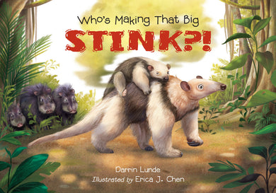 Who's Making That Big STINK?!-Children’s / Teenage general interest: Nature and animals-買書書 BuyBookBook