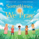 Sometimes We Pray-Children’s / Teenage general interest: Philosophy/ Religion and beliefs-買書書 BuyBookBook